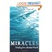 Miracles: Healing for a Broken World