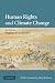 Human Rights and Climate Change