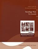 Study Guide for Sociology Now: The Essentials for Sociology Now: The Essentials (with MySocLab Student Access Code Card)