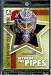 2006 / 07 In The Game Between The Pipes Hockey Card #67 Kari Lehtonen - Mint Condition - In Protective Display Case !
