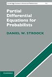 Partial Differential Equations for Probabilists (Cambridge Studies in Advanced Mathematics)