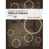 a basic introduction to biblical hebrew with cdrom