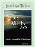 Music On The Water (Quiet Place To Live)