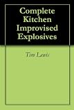 Complete Kitchen Improvised Explosives