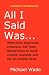All I Said Was...: What Every Supervisor, Employee, and Team... at Amazon: 41OfIEPUyvL._SL75_