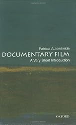 Documentary Film: A Very Short Introduction: A Very Short Introduction (Very Short Introductions)