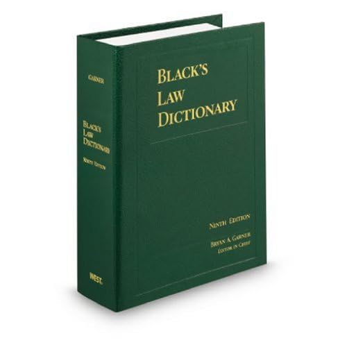 Black's Law Dictionary, Standard Ninth Edition (Black's Law Dictionary (Standard Edition))