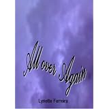 Short Stories: All Over Again