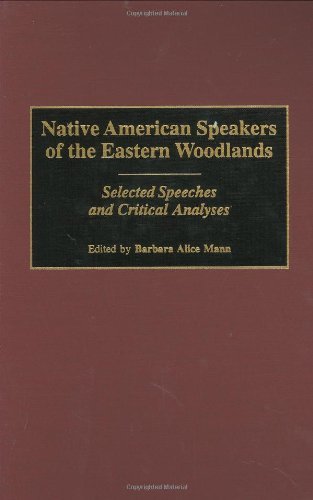 Native American Speakers of the Eastern Woodlands: Selected Speeches and Critical Analyses (Handbook of Geophysical Exploration: Seismic Exploration)