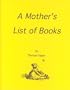 A Mothers List of Books