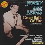 Great Balls of Fire & Other Hits