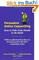 Persuasive Online Copywriting: How to Take Your Words to the Bank