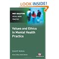 Values and Ethics in Mental Health Practice (Post-Qualifying Social Work Practice)