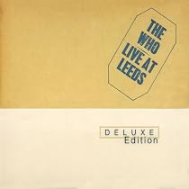 Live At Leeds (Deluxe Edition)