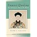 Emperor Qianlong: Son of Heaven, Man of the World