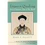 Emperor Qianlong: Son of Heaven, Man of the World