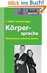 K�rpersprache: Wahrnehmen, erkennen,...