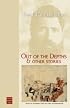 Out of the Depths & Other Stories (Modern Hebrew Classics) (Modern Hebrew Classics)