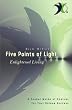 Five Points of Light: Enlightened Living