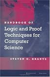 Handbook of Logic and Proof Techniques for Computer Science