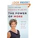 "Power of More, The": How Small Steps Can Help You Achieve Big Goals