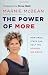 The Power of More: How Small Steps Can Help You Achieve Big Goals