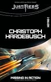 Justifiers 1: Missing in Action - Christoph Hardebusch