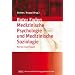 Lehrbuch Medizinische Psychologie und Medizinische Soziologie: Ihr roter Faden durchs Studium nach der neuen �AppO