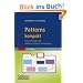 Patterns kompakt: Entwurfsmuster f�r effektive Software-Entwicklung