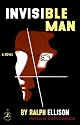 Invisible Man: A Novel