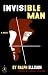 Invisible Man: A Novel