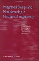 Integrated Design and Manufacturing in Mechanical Engineering