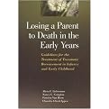 Losing a Parent to Death in the Early Years (Hardcover)