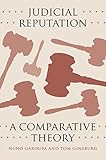 Judicial reputation : a comparative theory