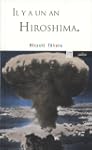 Il y a un an Hiroshima
