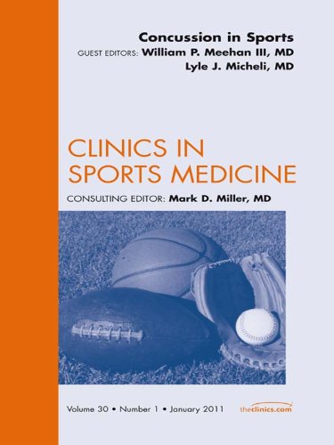 Concussion in Sports, An Issue of Clinics in Sports Medicine (The Clinics: Orthopedics)