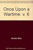 Once upon a wartime VI