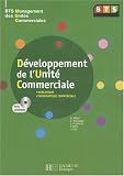 D�veloppement de l'unit� commerciale BTS MUC (1C�d�rom)