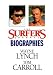 The Surfer's Journal - Biographies Vol 7 - Lynch/Carroll