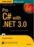 Pro C# With .NET 3.0 Special Edition (Expert's Voice in .Net)