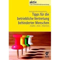 Tipps f�r die betriebliche Vertretung behinderter Menschen