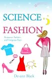 SCIENCE FASHION (Fashion, Romance & Gorgeous Boys)