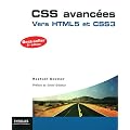 CSS avanc�es : Vers HTML5 et CSS3