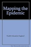 Mapping the epidemic