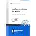 Familien-Mediation und Kinder: Grundlagen, Methodik, Techniken