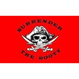 Surrender the Booty Pirate Flag NEW 3x5 JOLLY ROGER Red