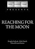 Reaching for the Moon (1930) by Reel Classic Films