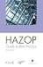 HAZOP: Guide to Best Practice