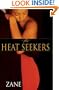 The Heat Seekers