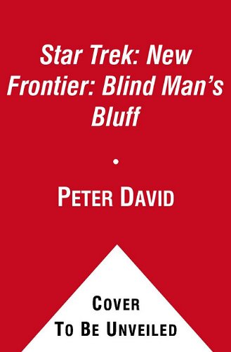 Star Trek: New Frontier: Blind Man's Bluff (Star Trek : New Frontier) (No. 18) (No. 17)